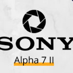sony alpha 7 ii